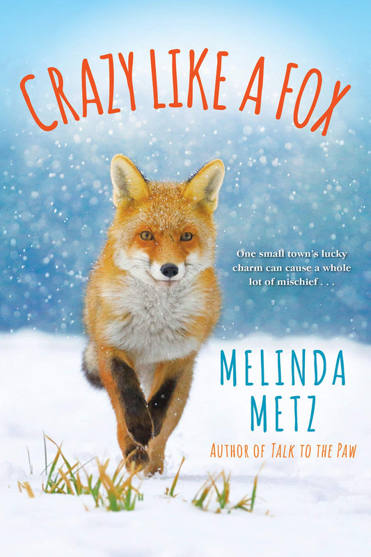 Crazy like a Fox (A Fox Crossing, Maine Novel)