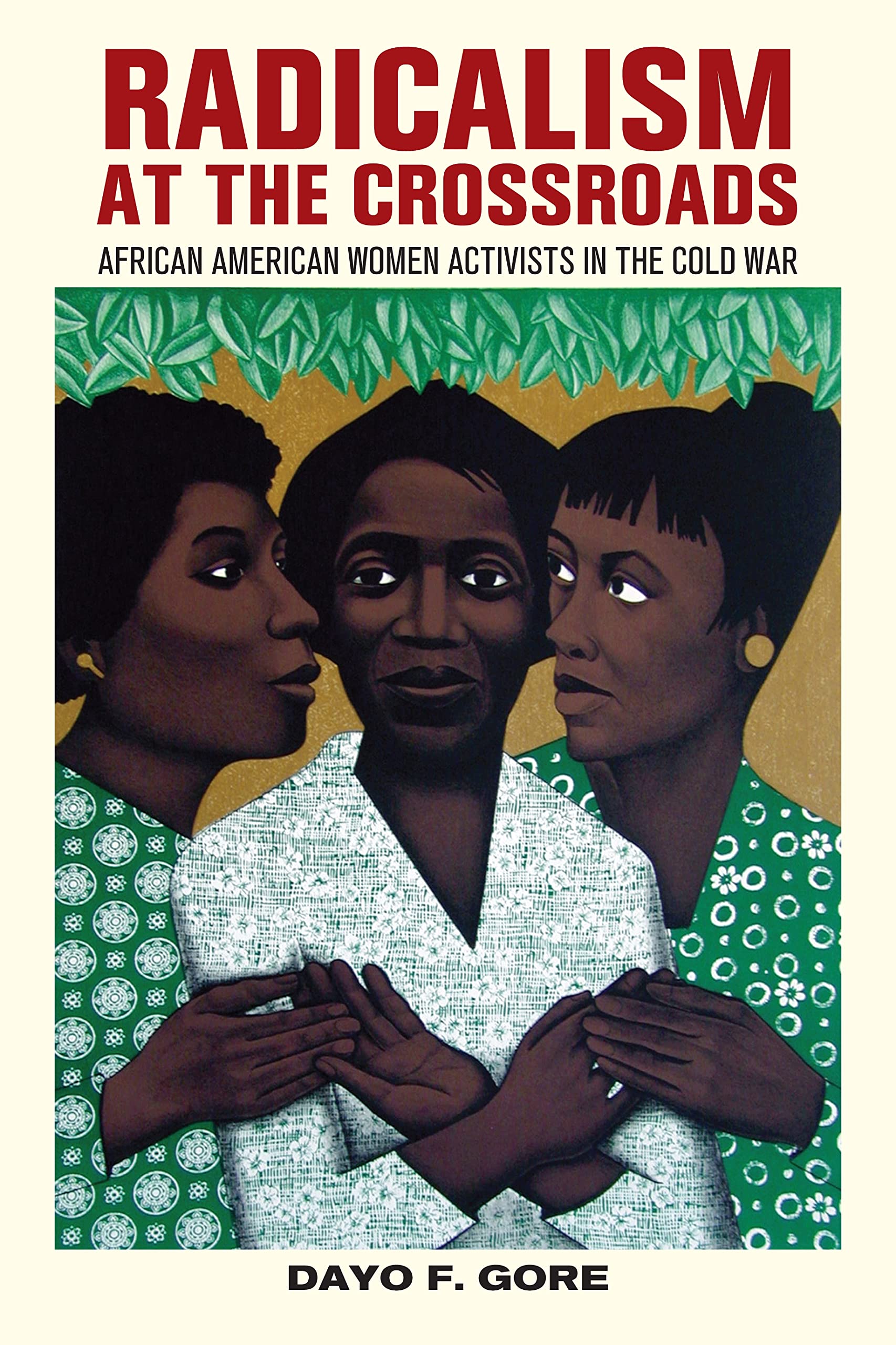 Radicalism at the Crossroads: African American Women Activists in the Cold War book cover