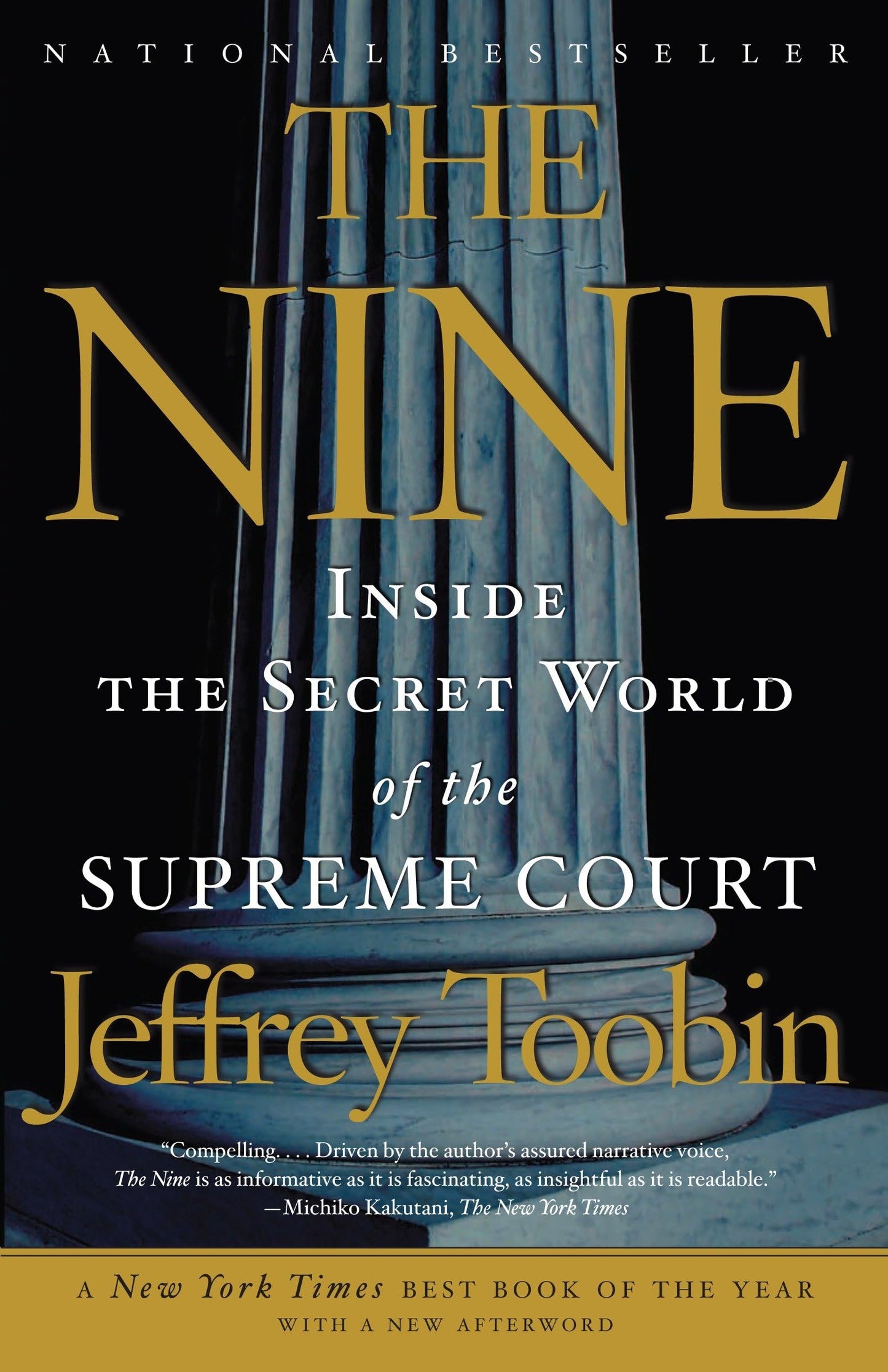 Nine: Inside the Secret World of the Supreme Court book cover