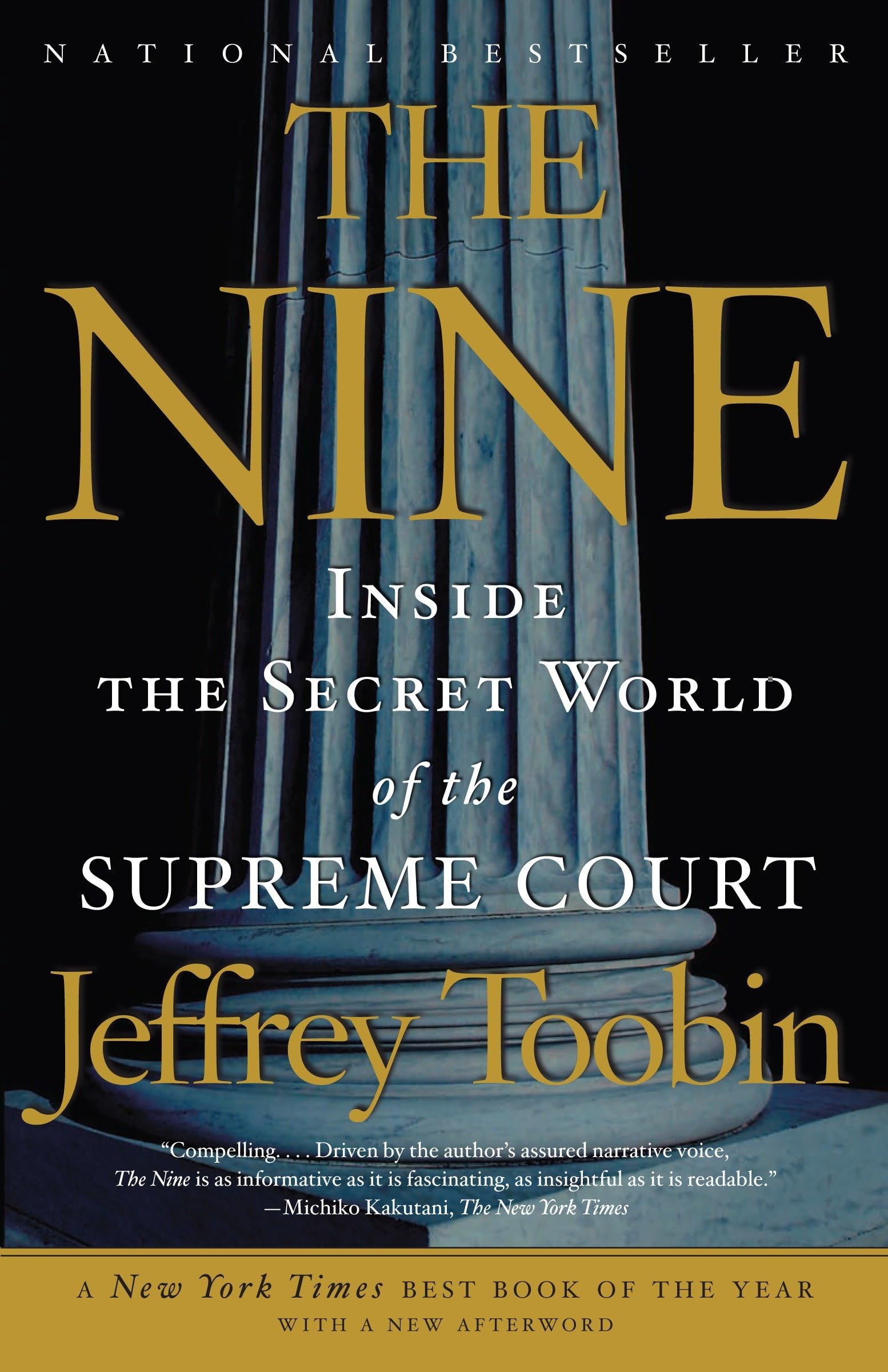 Nine: Inside the Secret World of the Supreme Court book cover