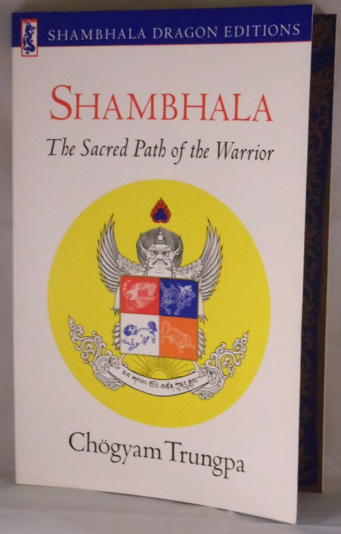 Shambhala: Sacred Path of the Warrior book cover