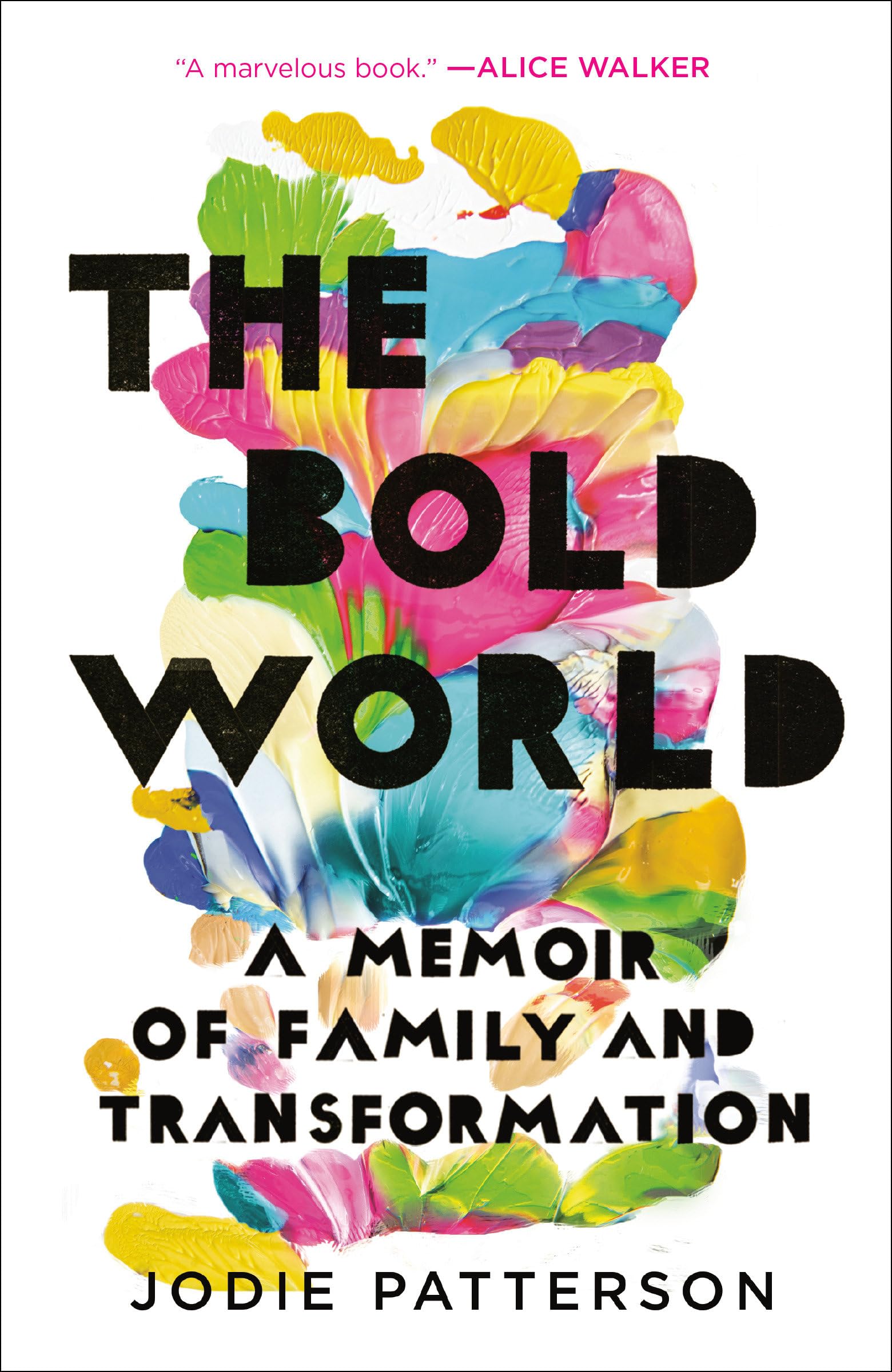 Bold World: A Memoir of Family and Transformation book cover