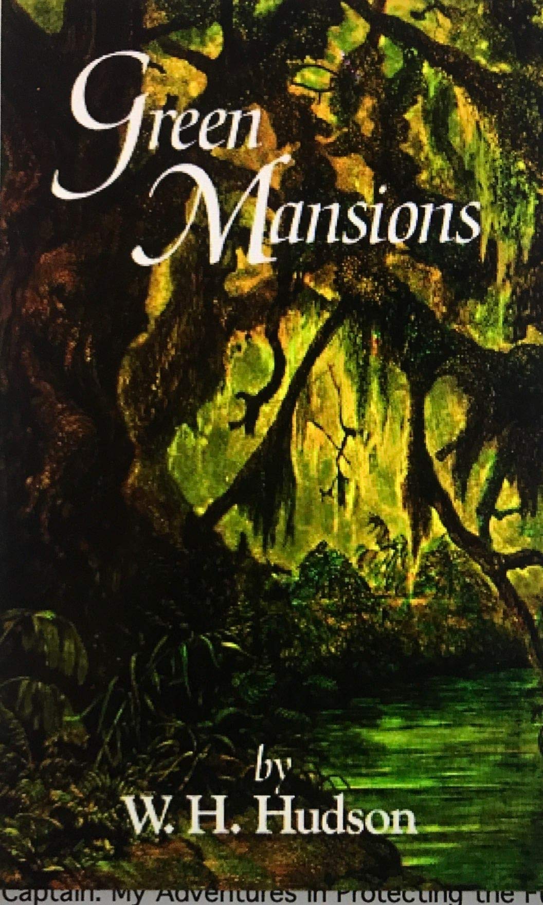 Green Mansions: A Romance of the Tropical Forest book cover