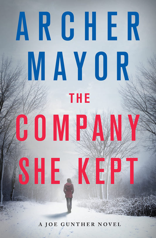 The Company She Kept: A Joe Gunther Novel (Joe Gunther Series) book cover