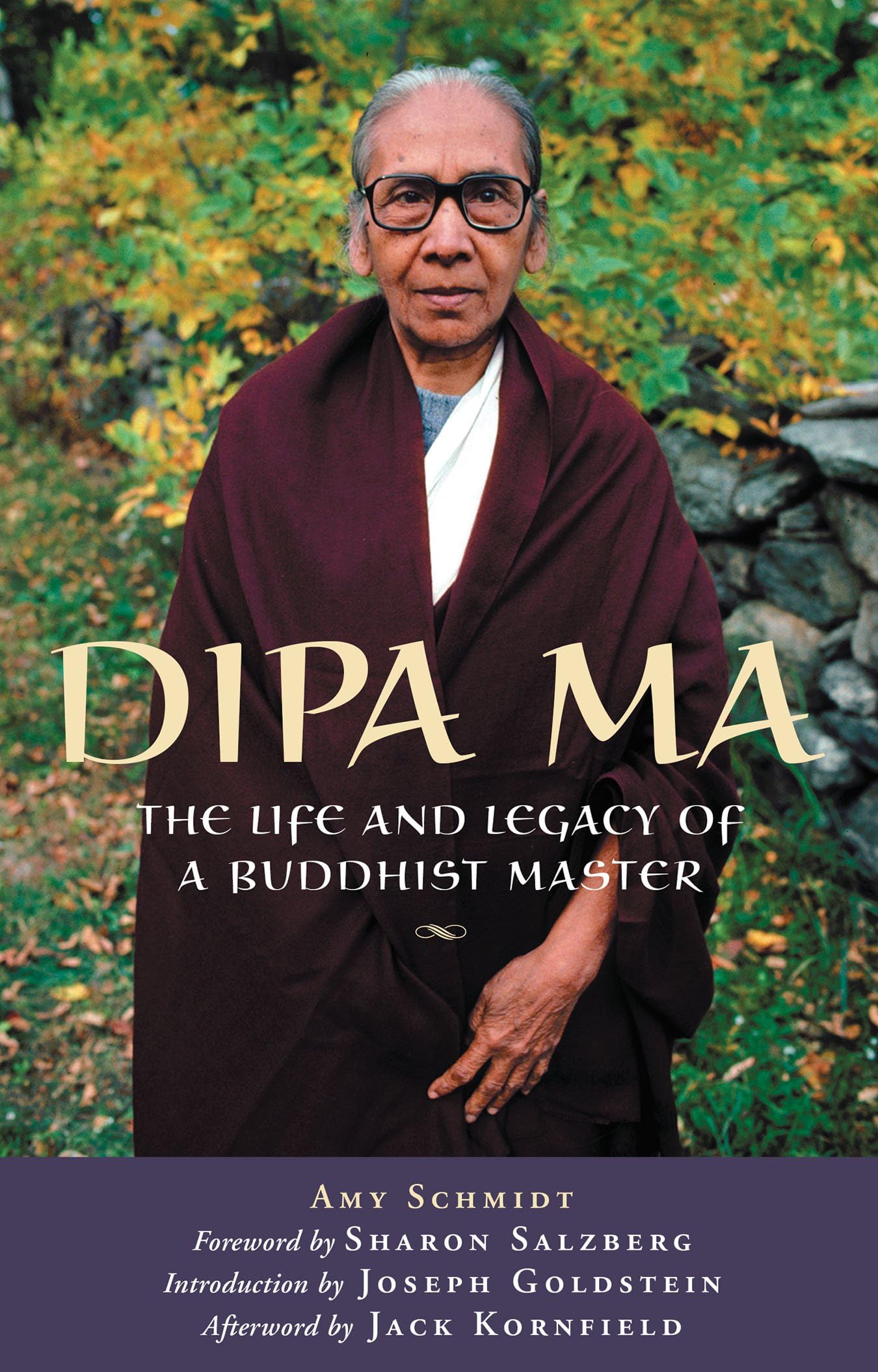 Dipa Ma: The Life and Legacy of a Buddhist Master book cover