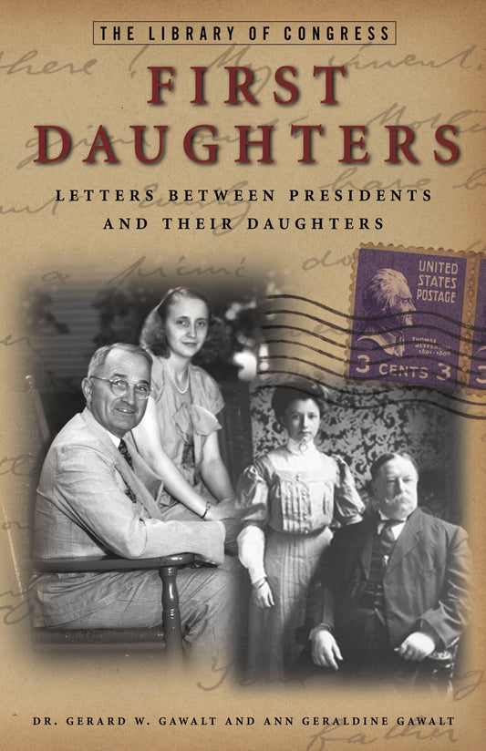 First Daughters: Letters Between U.S. Presidents and Their Daughters book cover