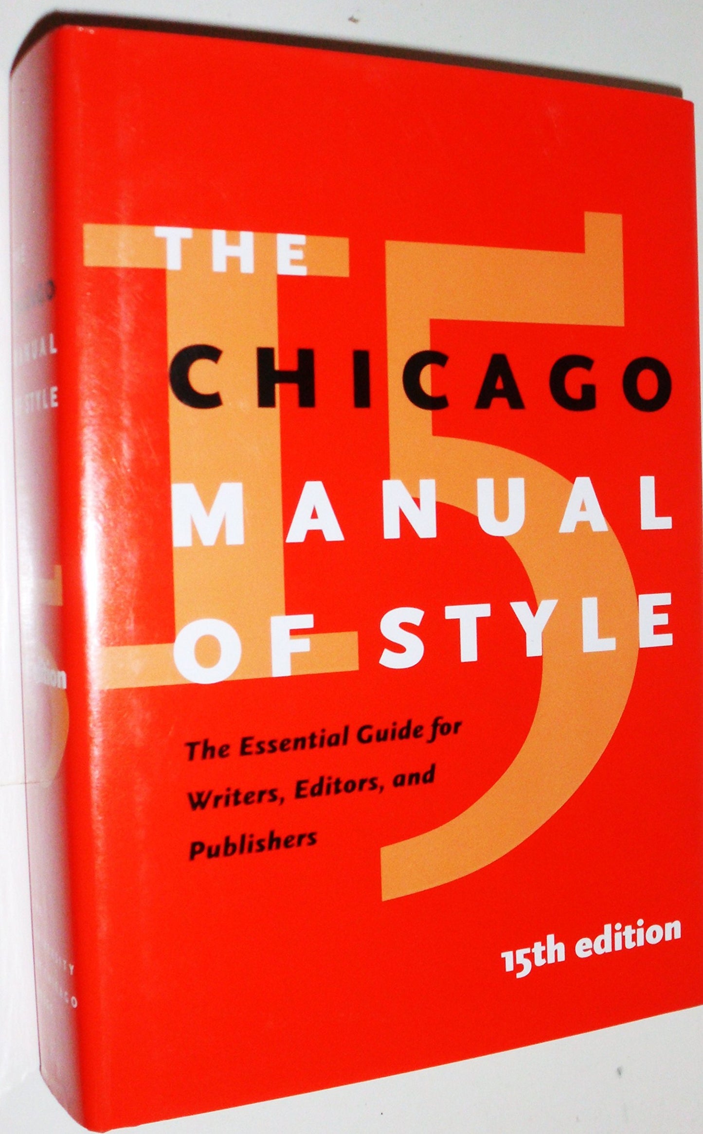 Chicago Manual of Style: The Essential Guide for Writers, Editors, and Publishers book cover