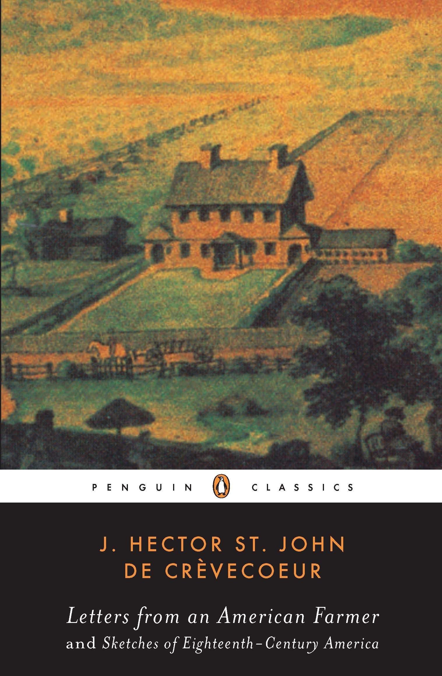 Letters from an American Farmer and Sketches of Eighteenth-Century America (Penguin Classics) book cover