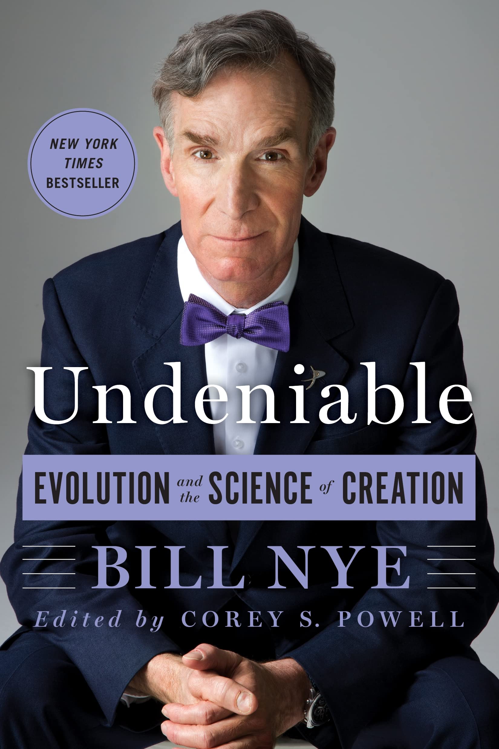 Undeniable: Evolution and the Science of Creation book cover