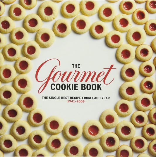 Gourmet Cookie Book: The Single Best Recipe from Each Year 1941-2009