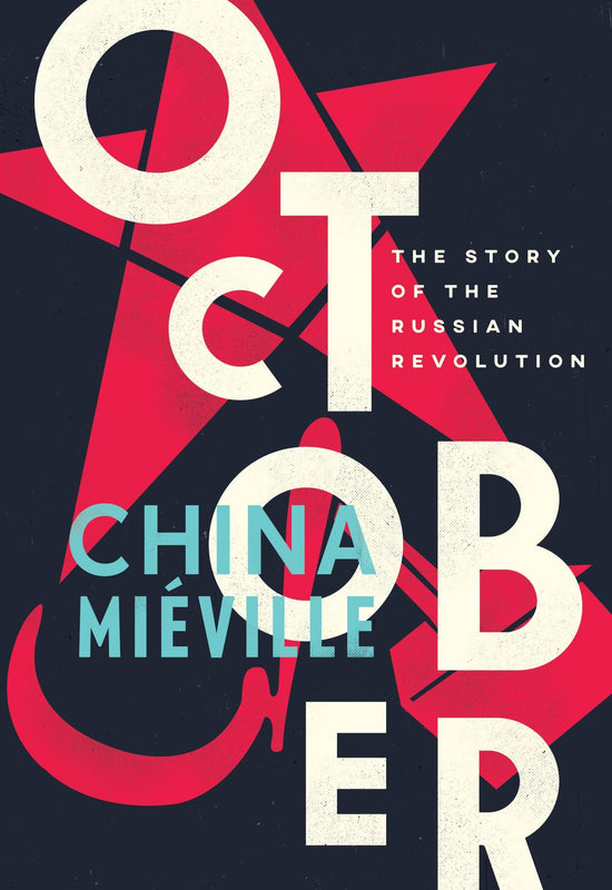 October: The Story of the Russian Revolution book cover