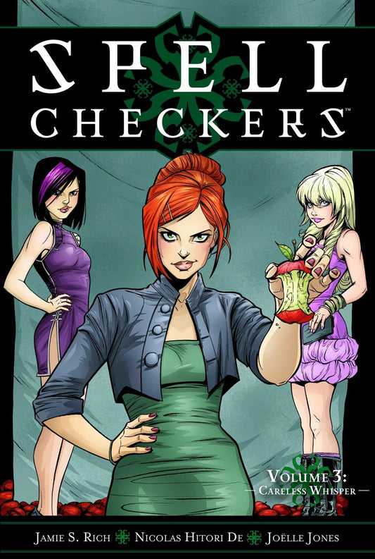 Spell Checkers Vol. 3: Careless Whisper book cover