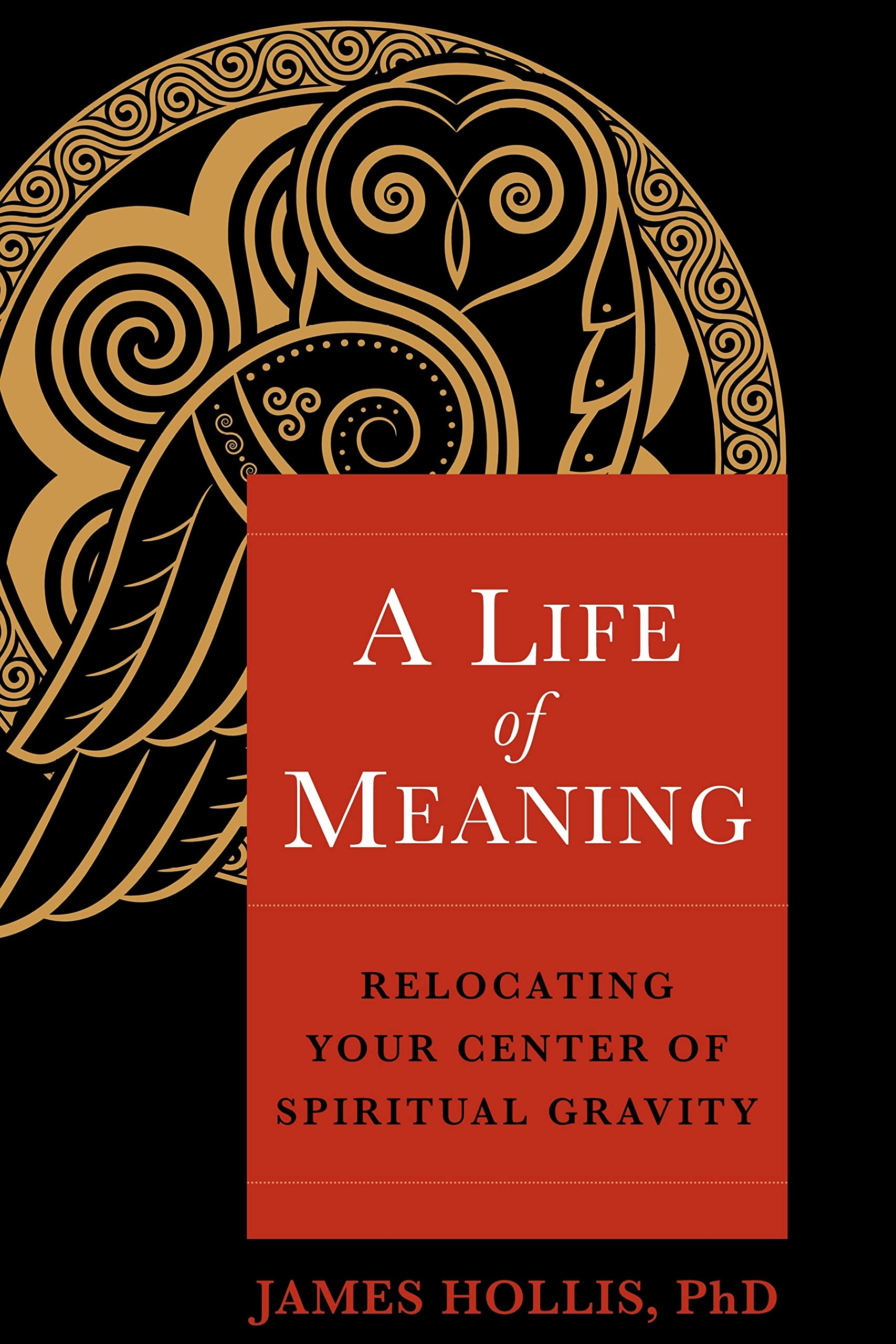 Life of Meaning: Relocating Your Center of Spiritual Gravity book cover