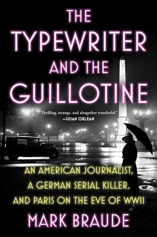 The Typewriter and the Guillotine book cover