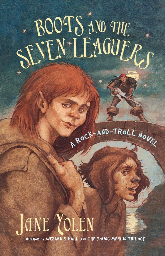 Boots and the Seven Leaguers: A Rock-And-Troll Novel