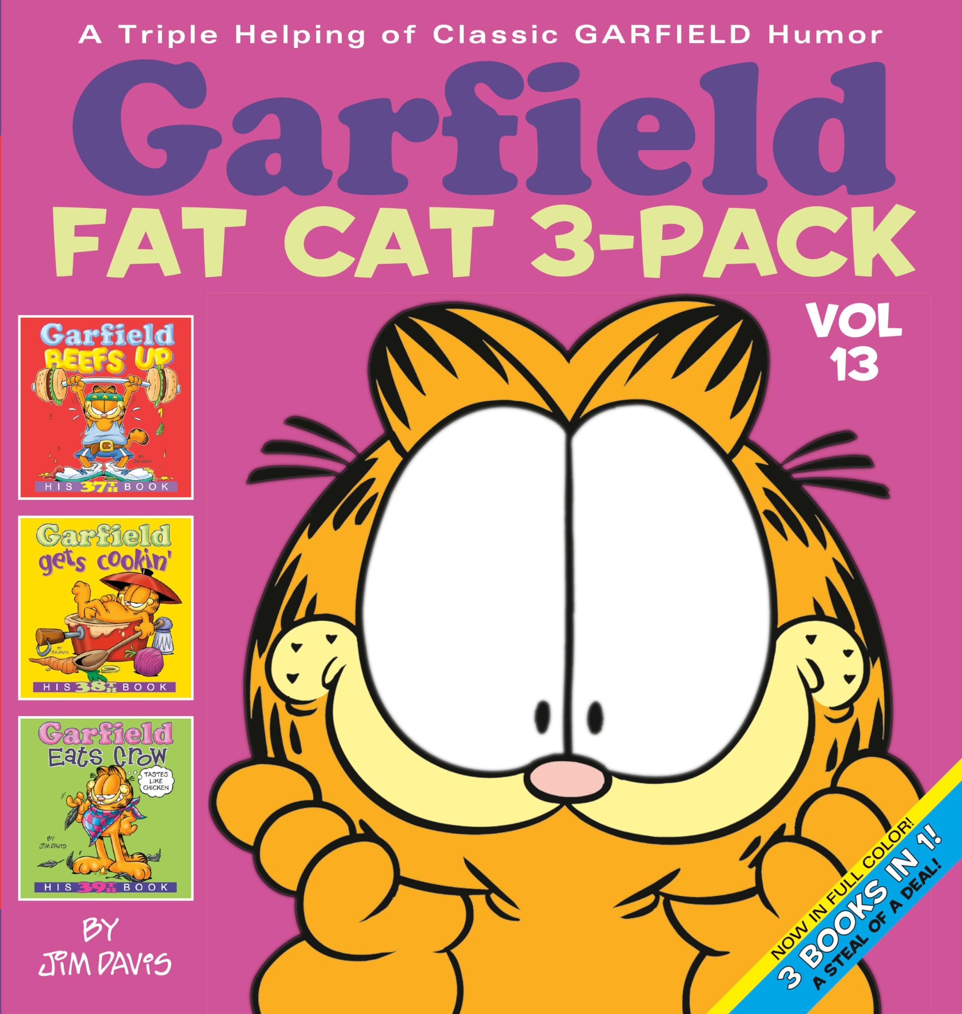 Garfield Fat Cat 3-Pack #13: A Triple Helping of Classic Garfield Humor (Colorized) book cover