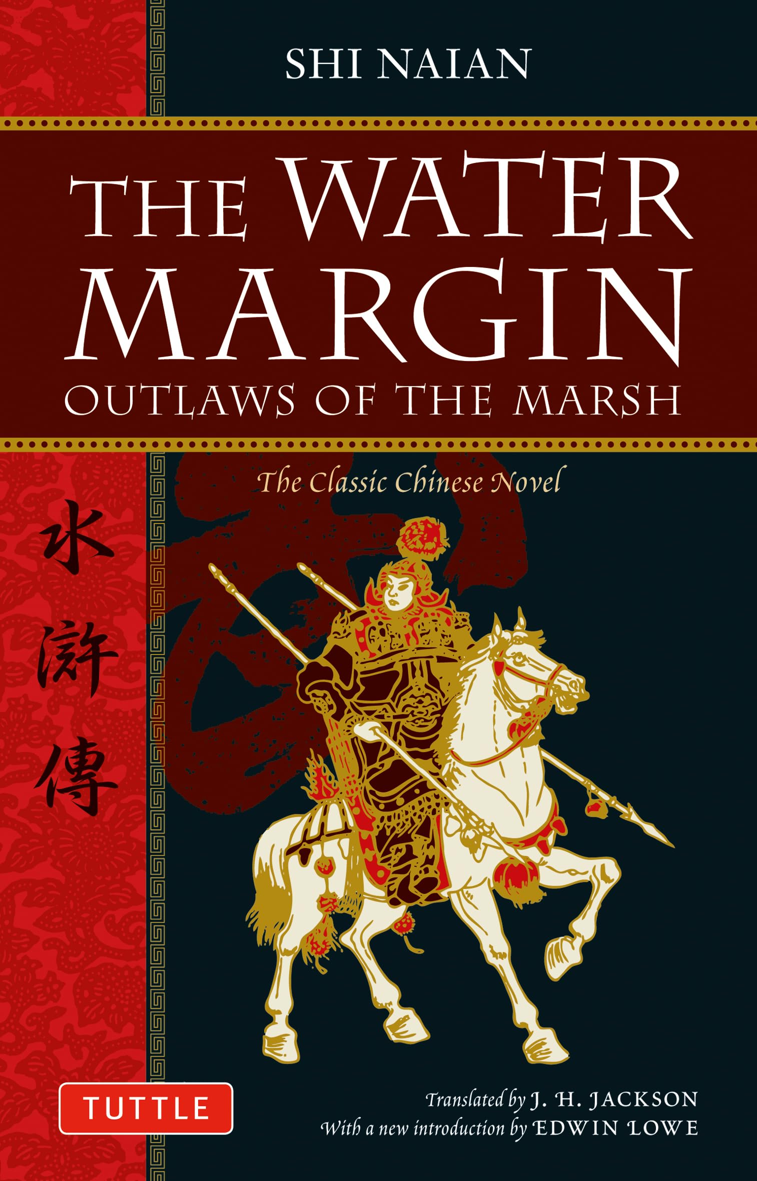 Water Margin: Outlaws of the Marsh: The Classic Chinese Novel book cover