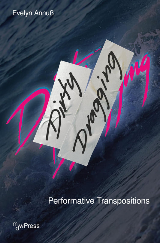 Dirty Dragging book cover
