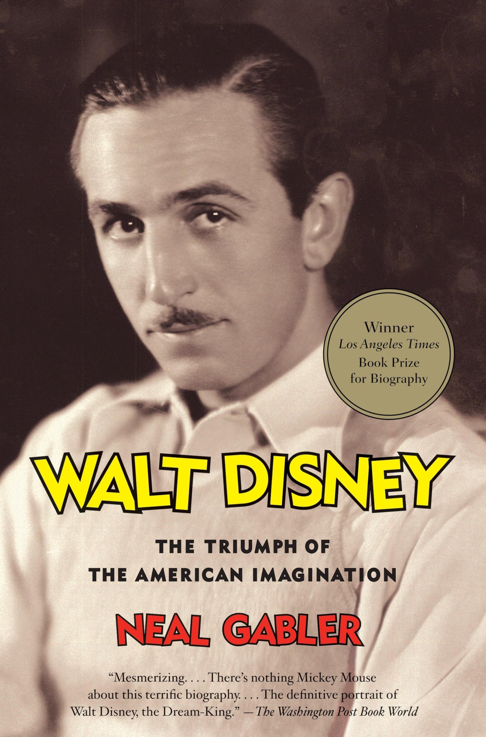 Walt Disney: The Triumph of the American Imagination book cover