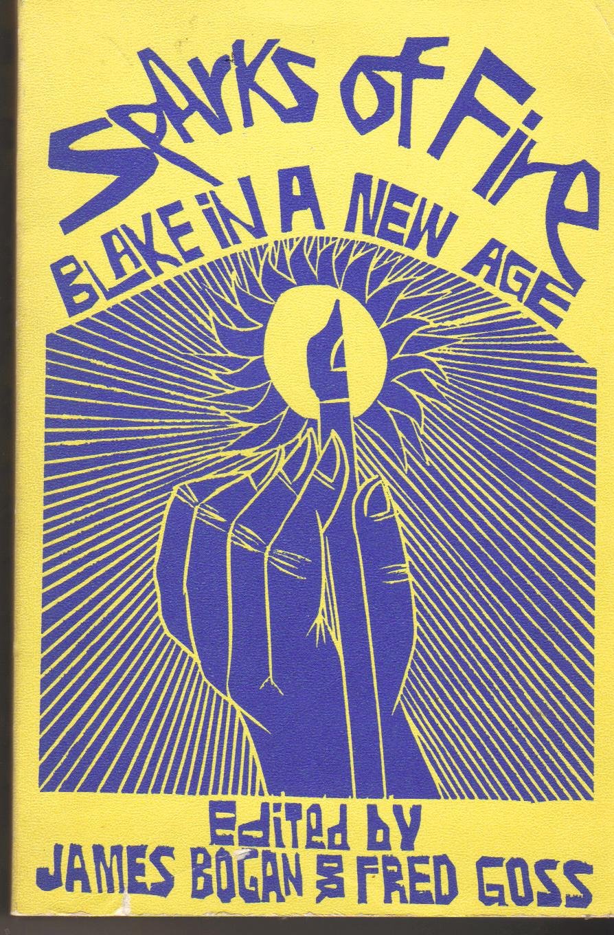 Sparks of Fire: Blake in a New Age