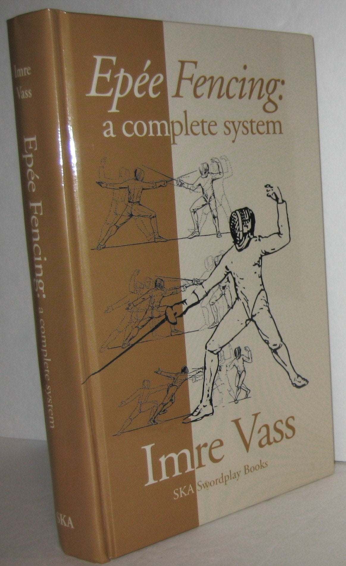 Epee Fencing: A Complete System book cover