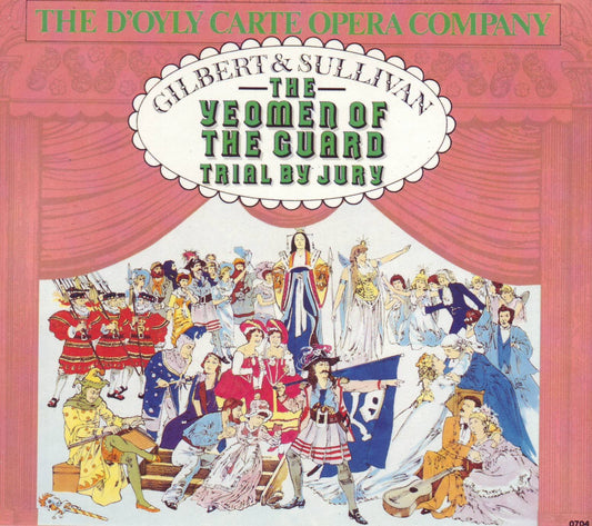 Gilbert & Sullivan: Yeomen of the Guard; Trial By Jury book cover