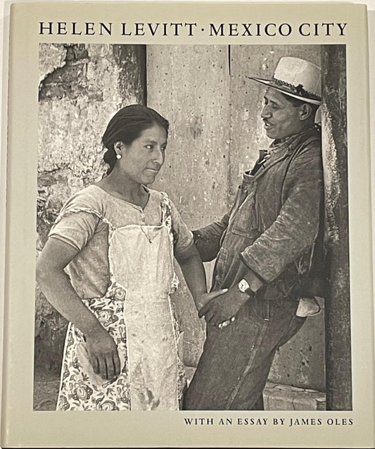 Helen Levitt: Mexico City book cover