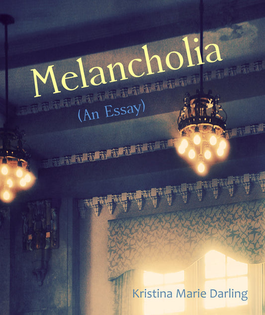 Melancholia (An Essay) book cover