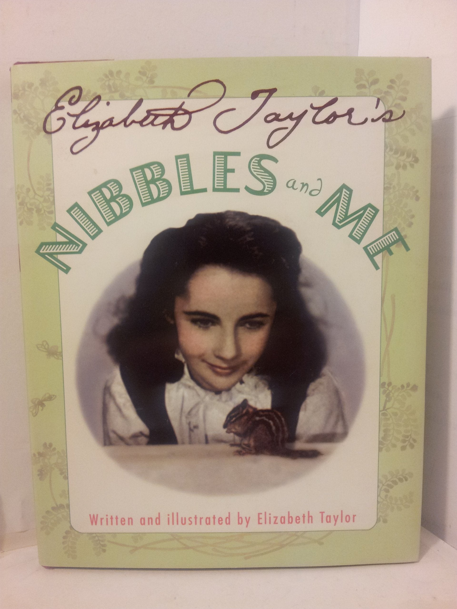 Elizabeth Taylor's Nibbles and Me book cover