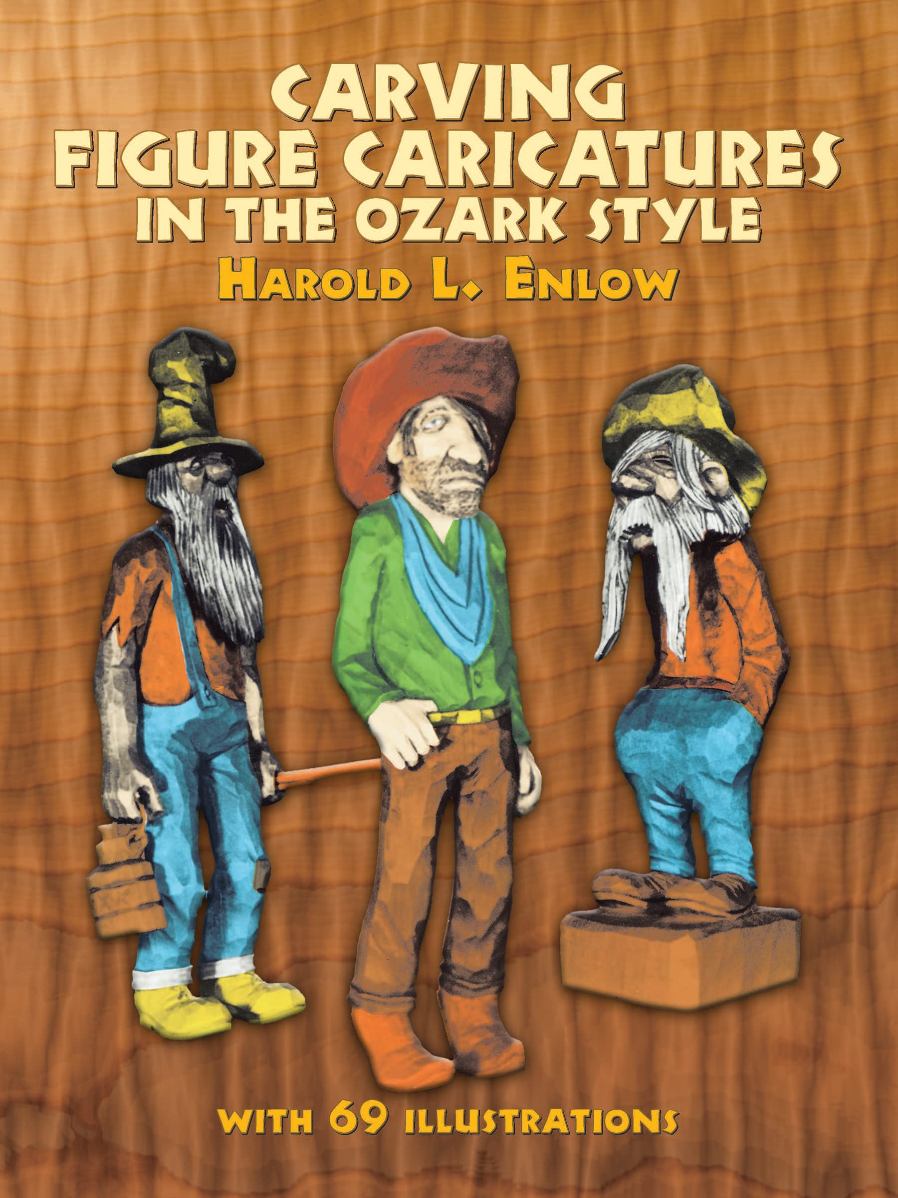 Carving Figure Caricatures in the Ozark Style book cover