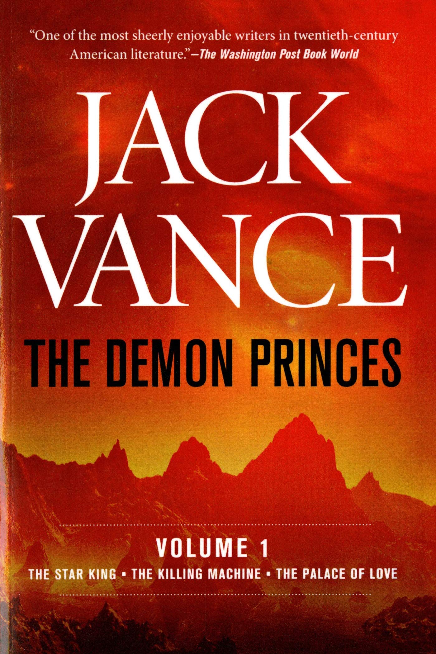 Demon Princes, Vol. 1: The Star King * the Killing Machine * the Palace of Love