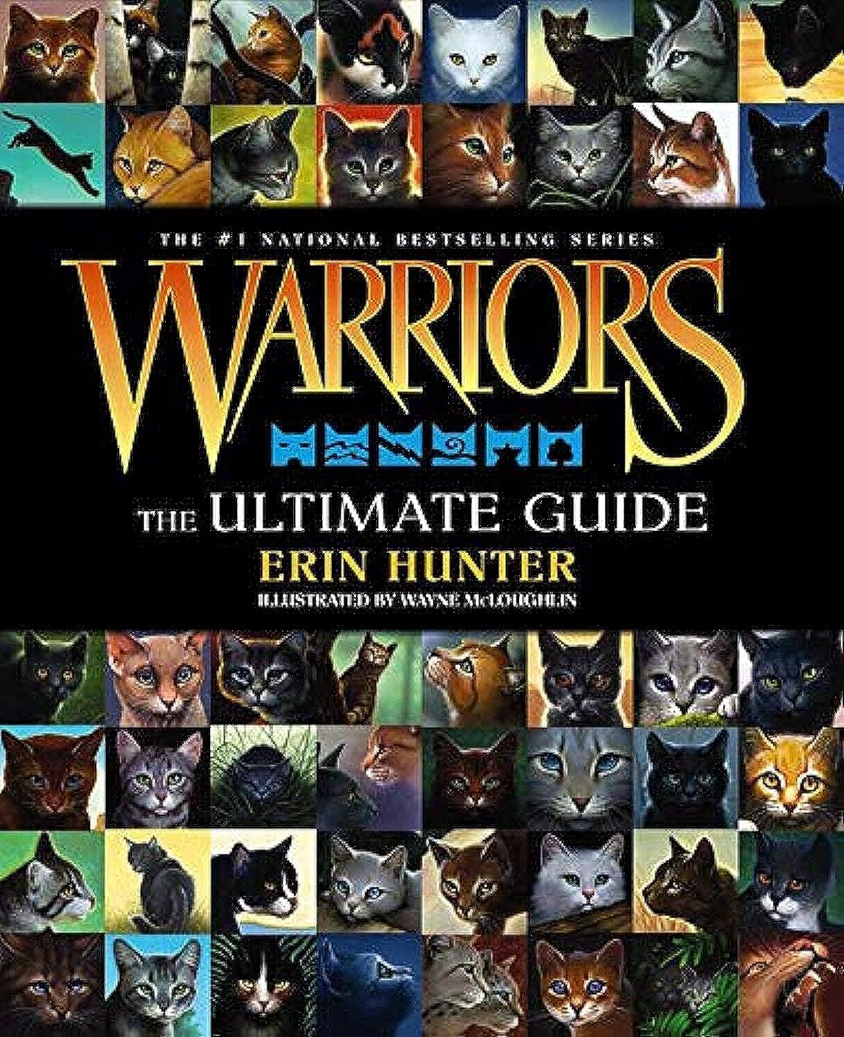 Warriors: The Ultimate Guide