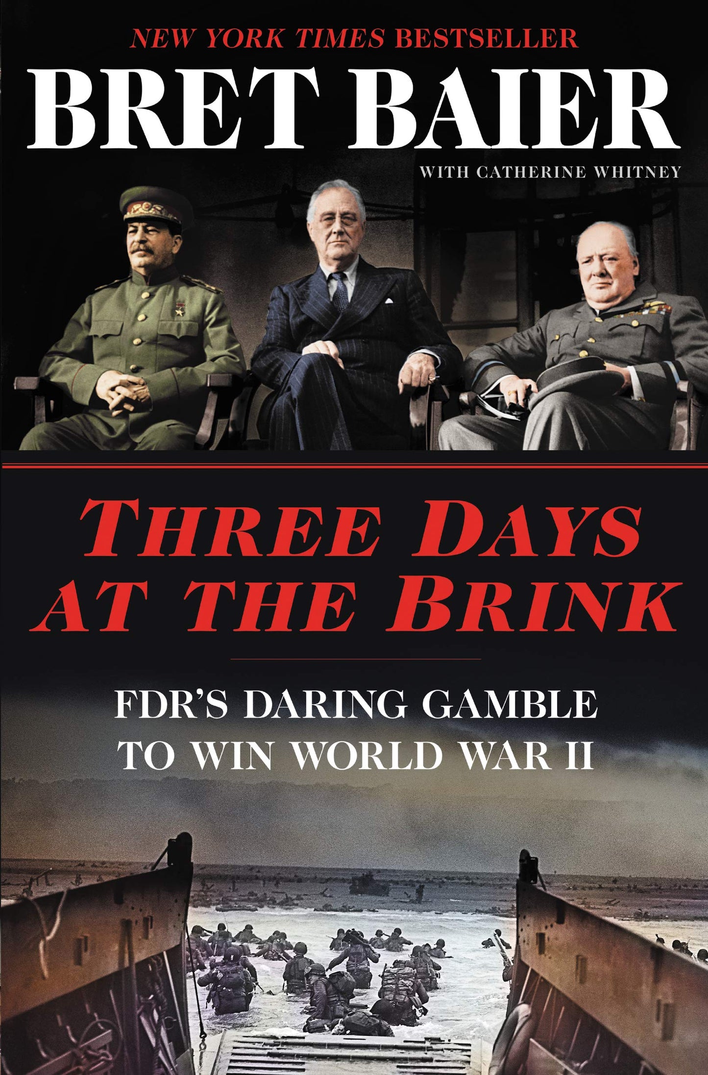 Three Days at the Brink: FDR's Daring Gamble to Win World War II book cover