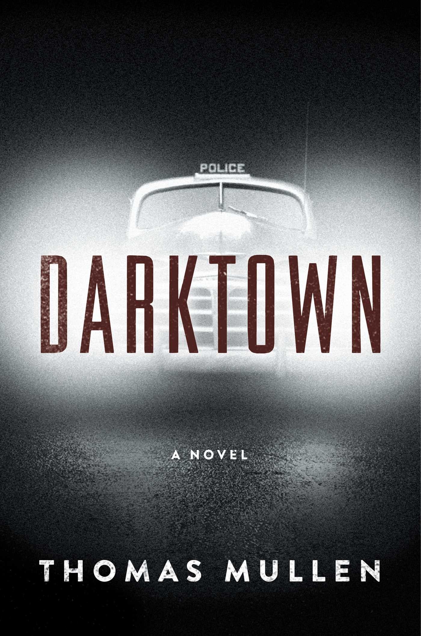 Darktown: A Novel (The Darktown Series) book cover