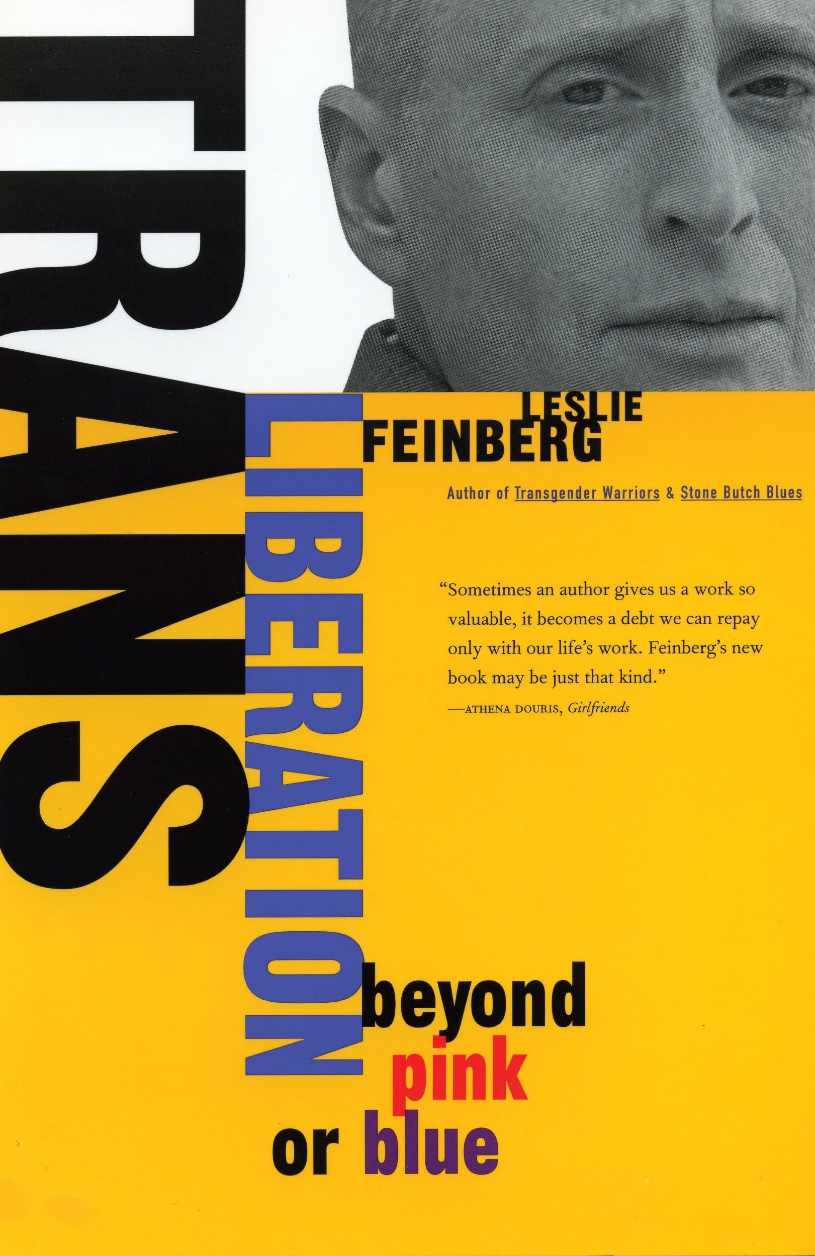 Trans Liberation: Beyond Pink or Blue book cover