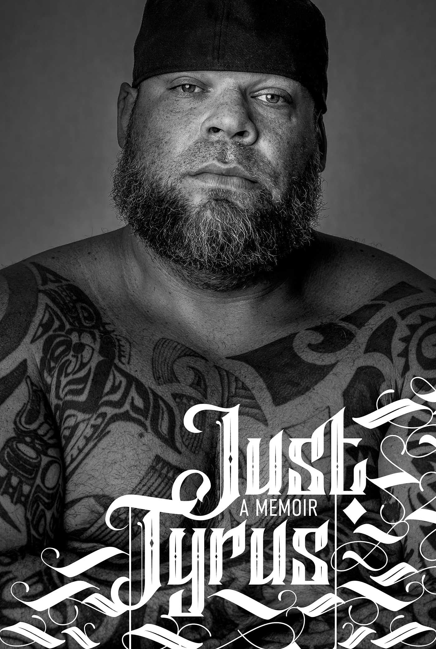 Just Tyrus: A Memoir book cover
