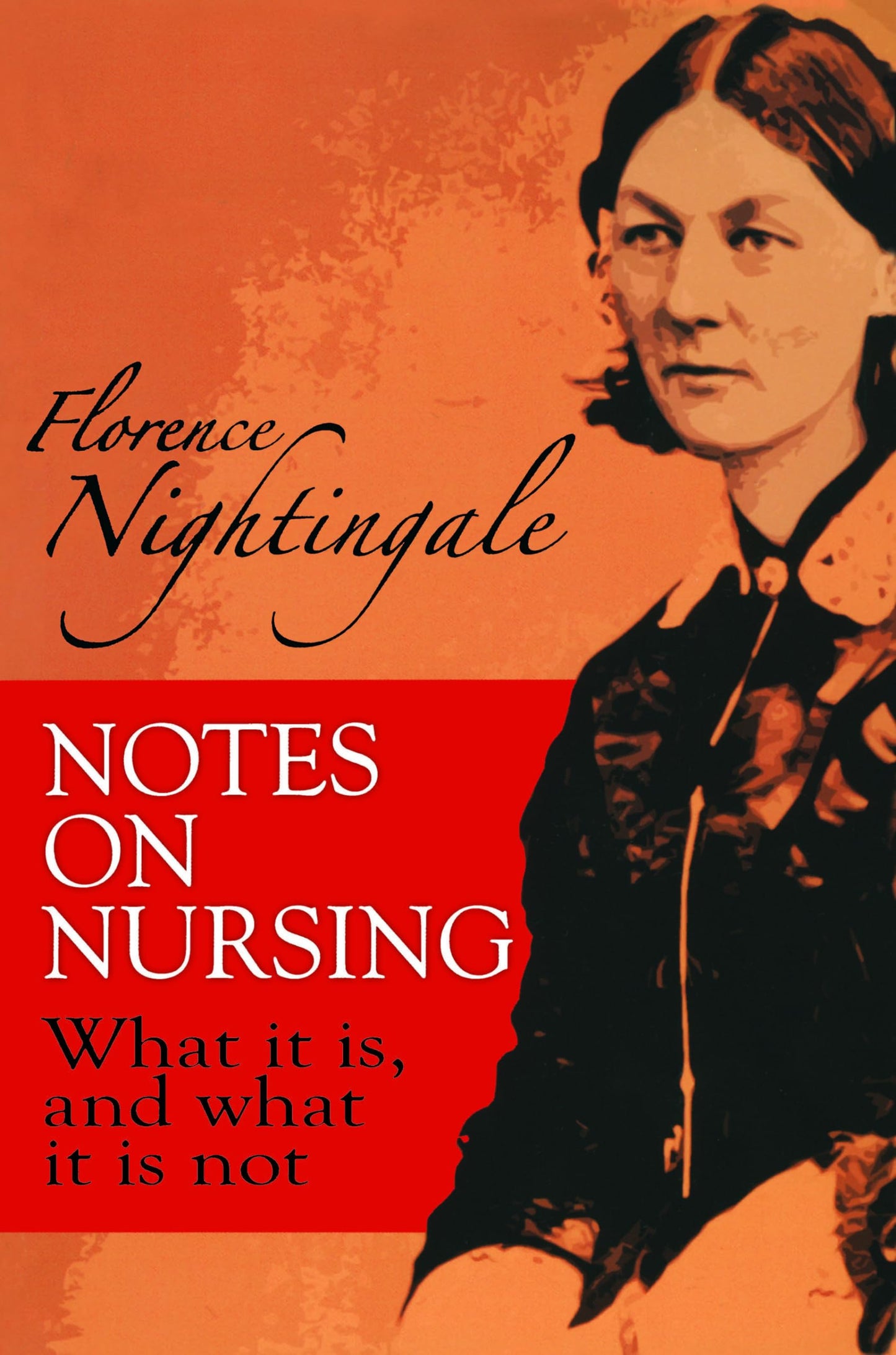 Notes on Nursing: What It Is, and What It Is Not book cover