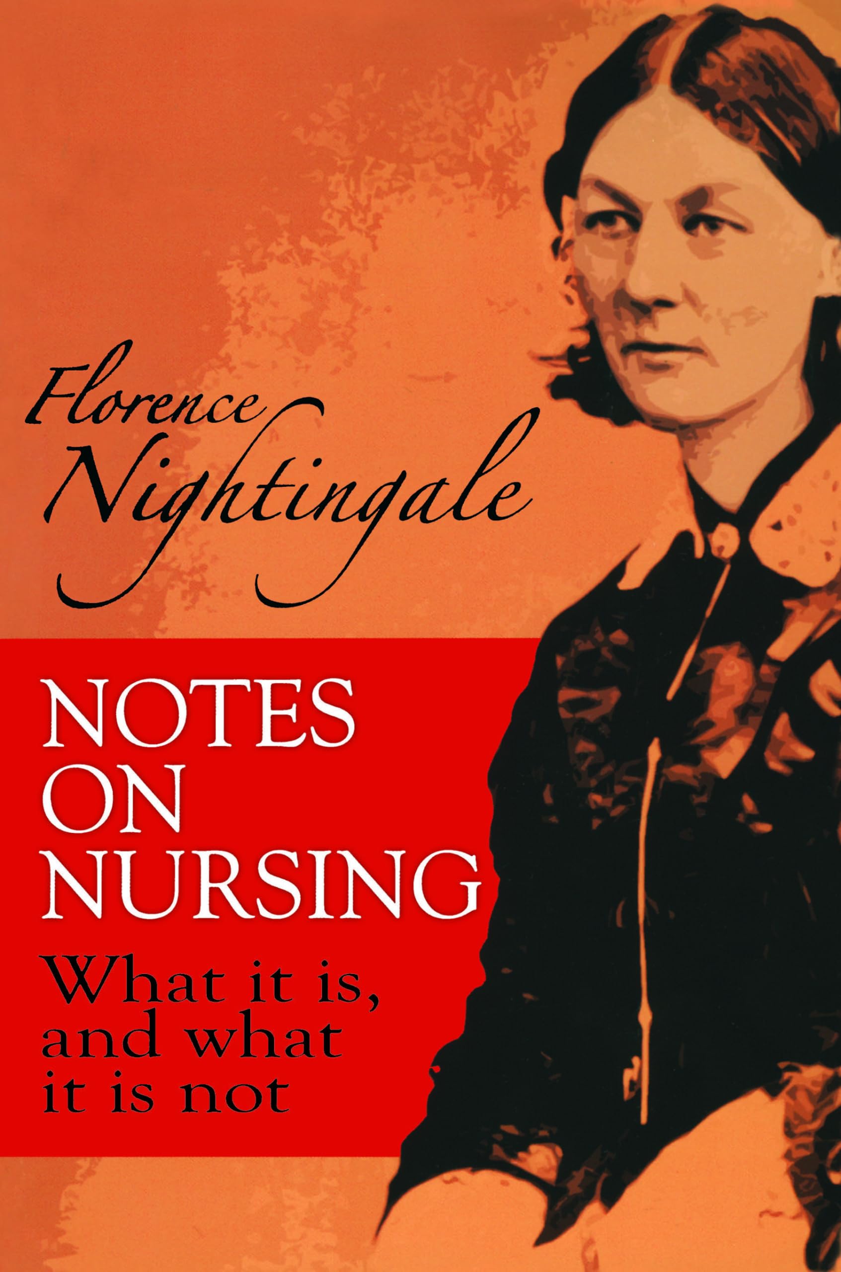 Notes on Nursing: What It Is, and What It Is Not book cover