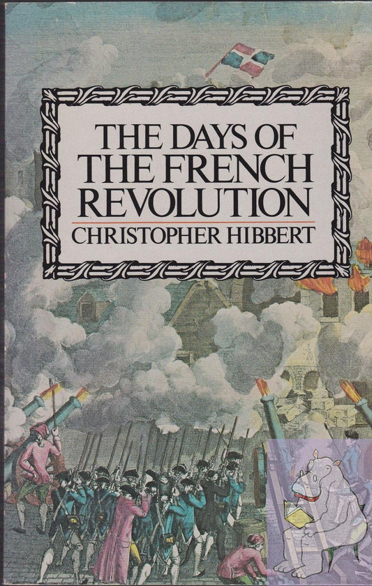 Days of the French Revolution (Morrow Quill Pbk)