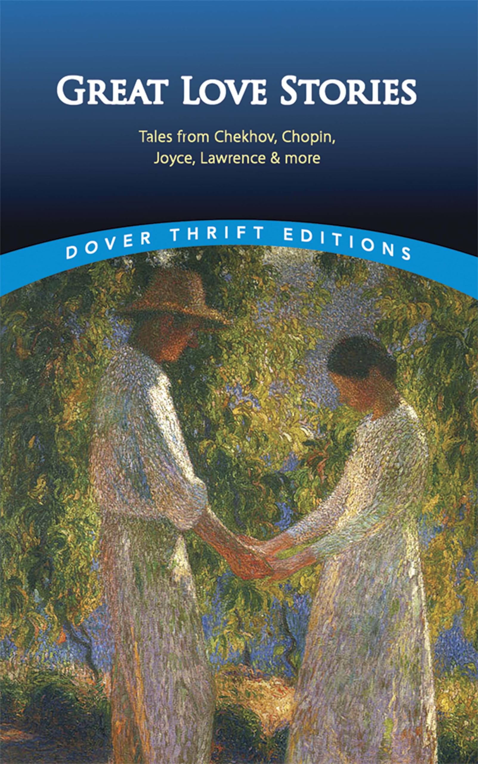 Great Love Stories: Tales from Chekhov, Chopin, Joyce, Lawrence & More (First Edition, First) book cover