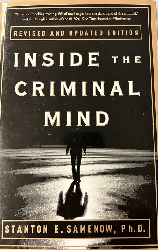 Inside the Criminal Mind: Revised and Updated Edition (Revised and Updated)