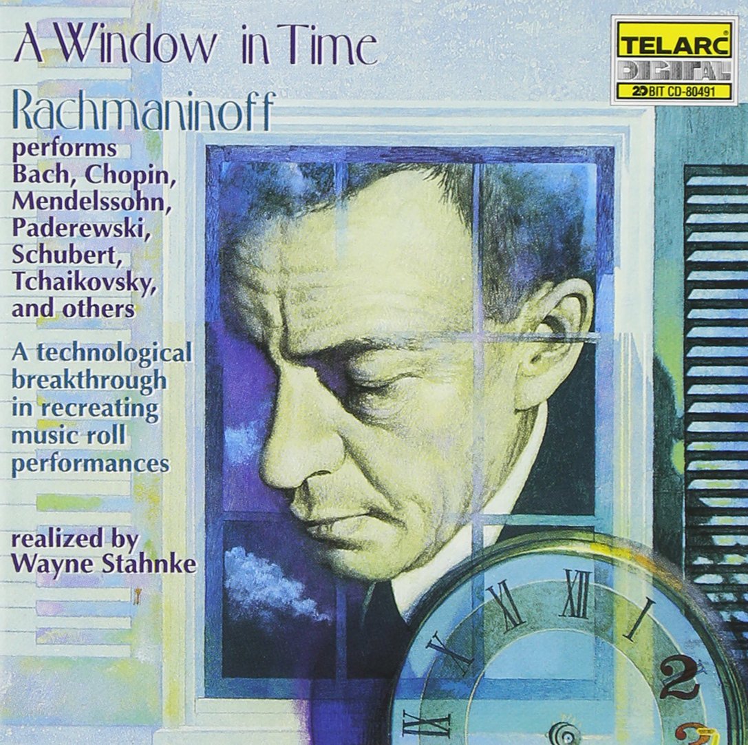 A Window in Time: Rachmaninoff Performs Chopin, Tchaikovsky, and Others