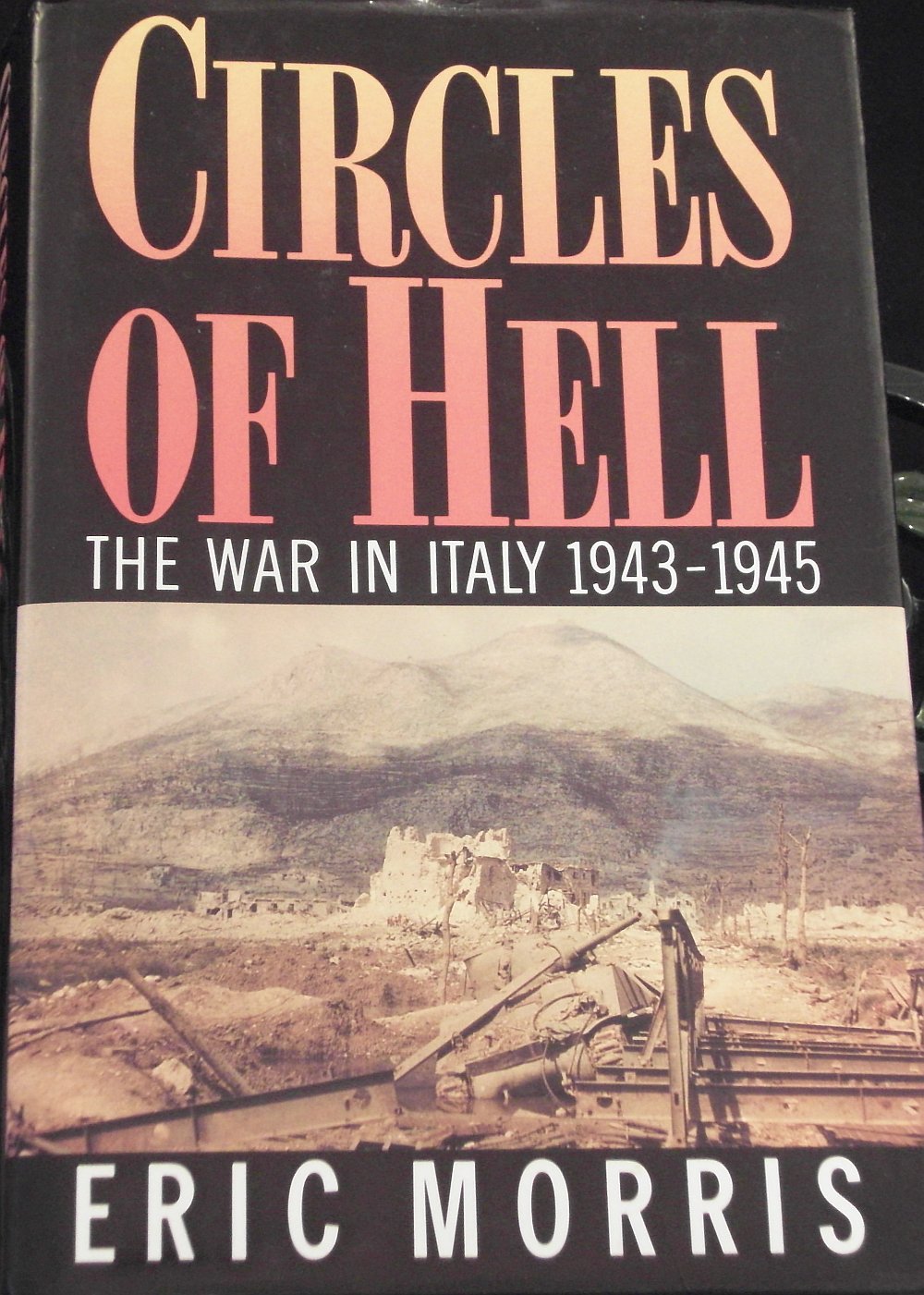 Circles of Hell: The War in Italy 1943-1945 (American) book cover