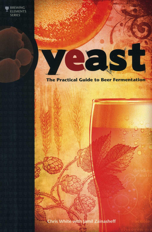 Yeast: The Practical Guide to Beer Fermentation book cover