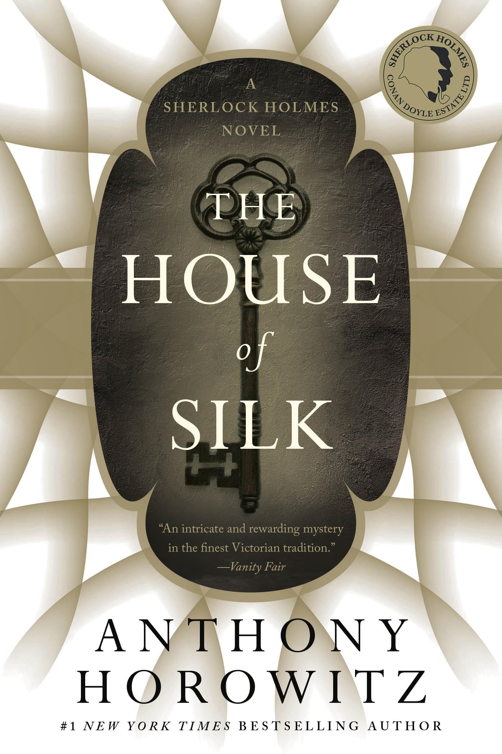 The House of Silk: A Sherlock Holmes Novel book cover