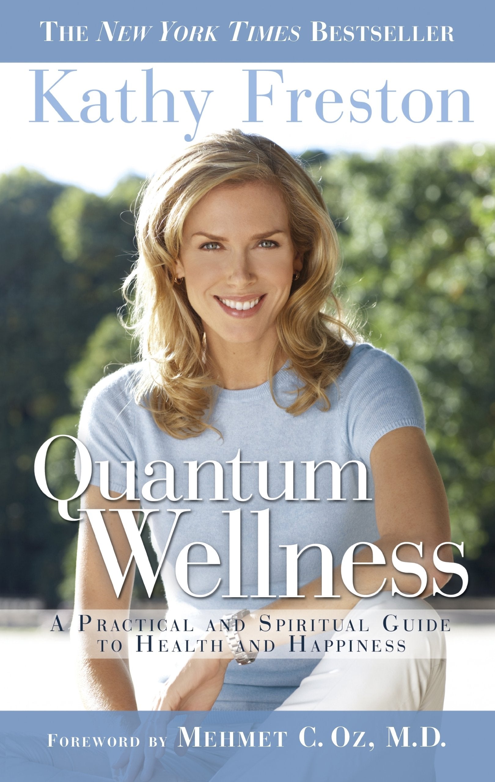 Quantum Wellness: A Practical Guide to Health and Happiness book cover