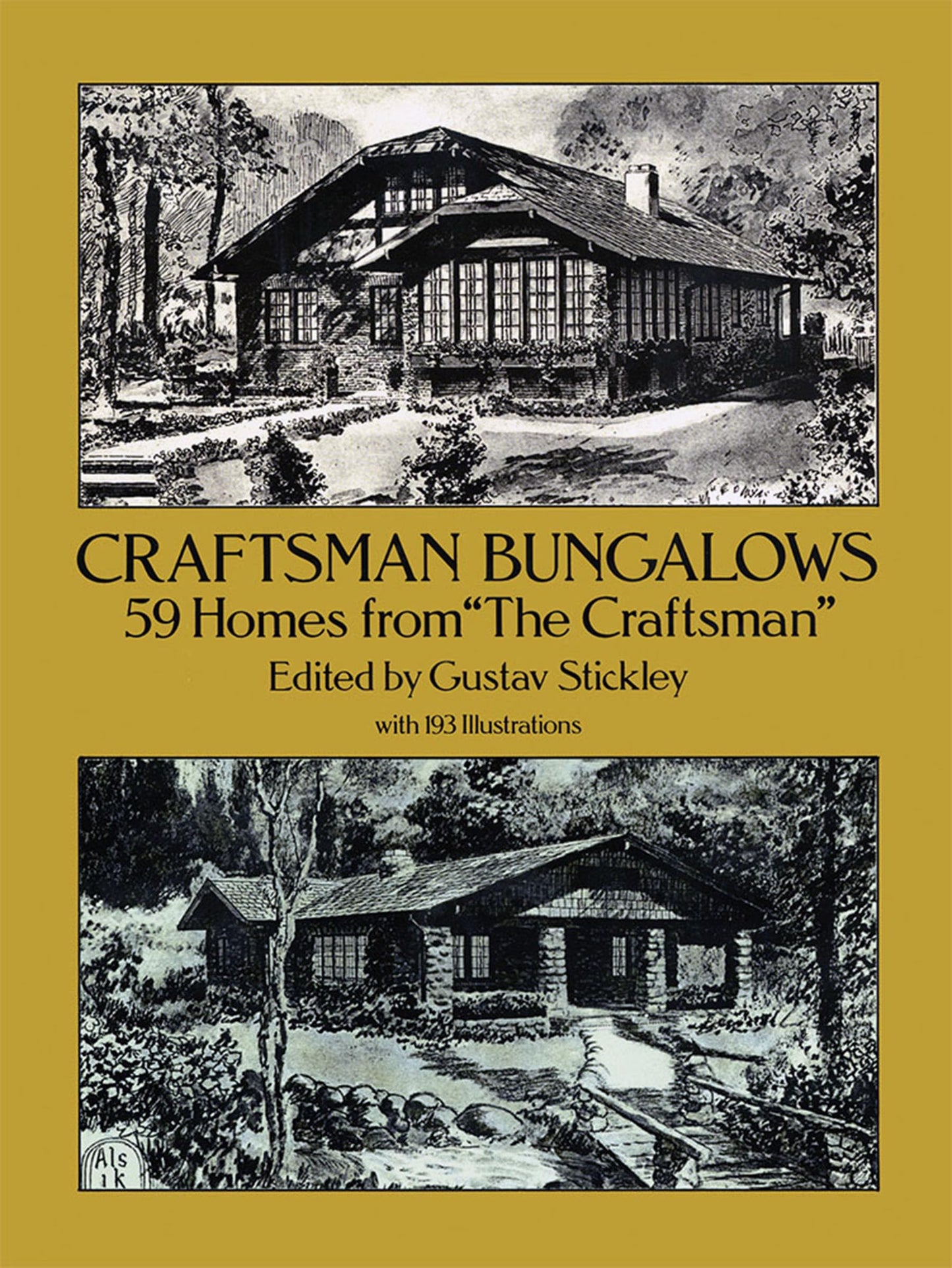 Craftsman Bungalows: 59 Homes from the Craftsman