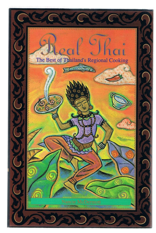 Real Thai: The Best of Thailand's Regional Cooking book cover