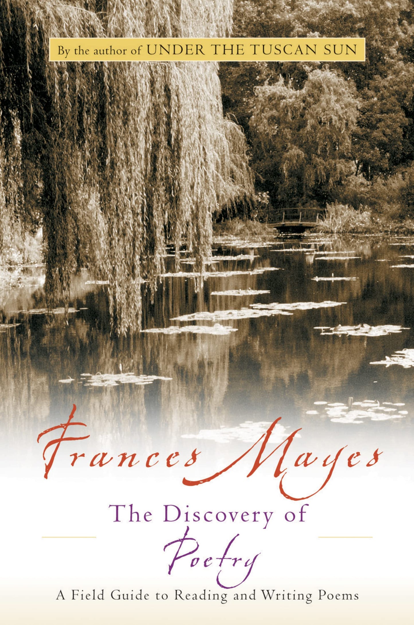 Discovery of Poetry: A Field Guide to Reading and Writing Poems