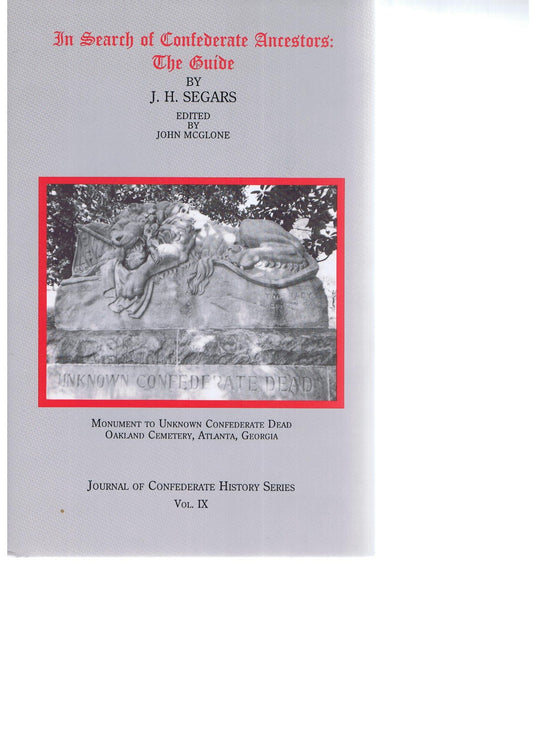 In Search of Confederate Ancestors: The Guide